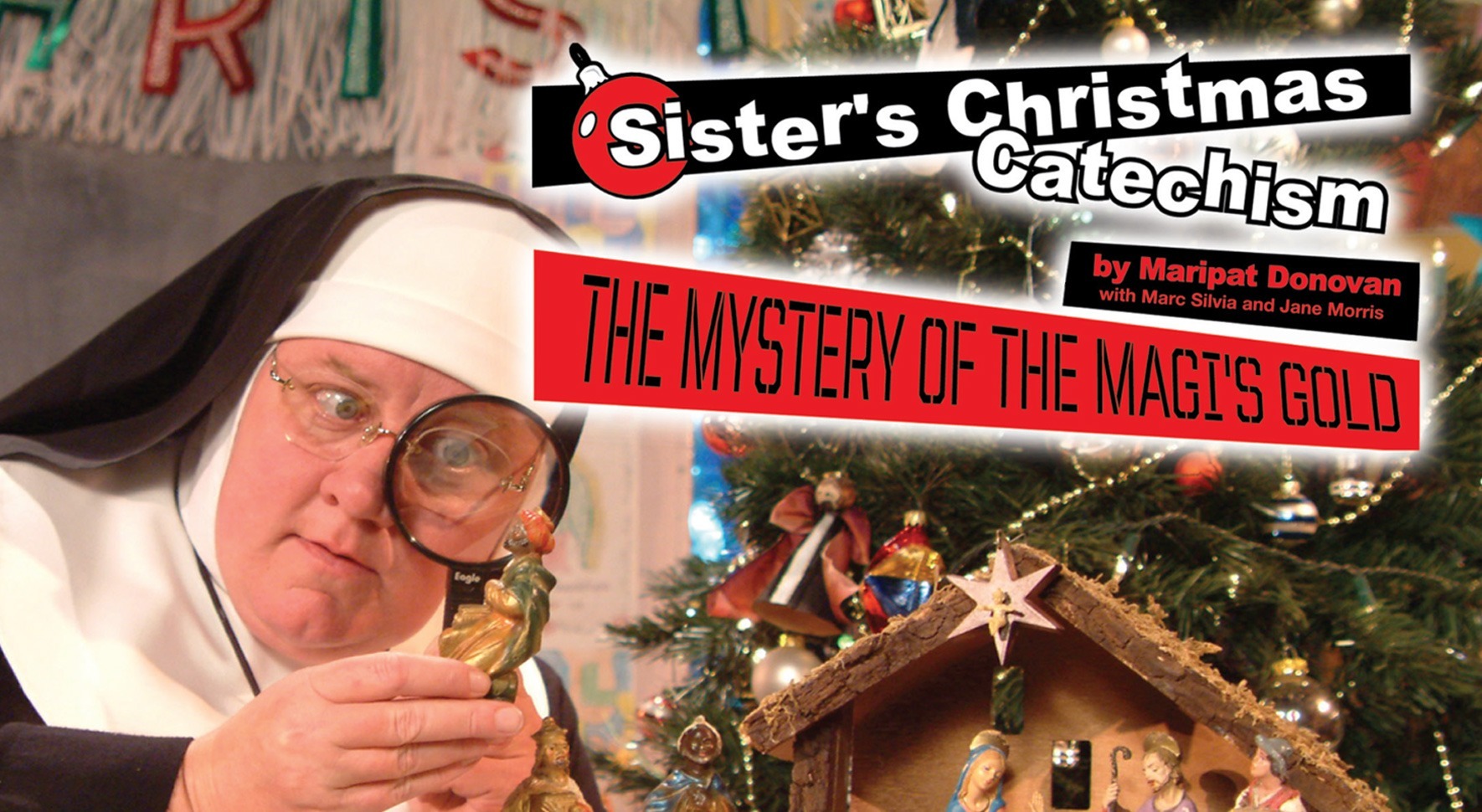 Sister's Christmas Catechism: The Mystery of the Magi's Gold