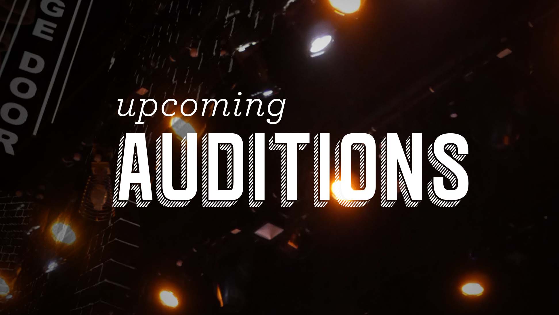 Upcoming Auditions